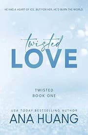 Cover of Twisted Love by Ana Huang